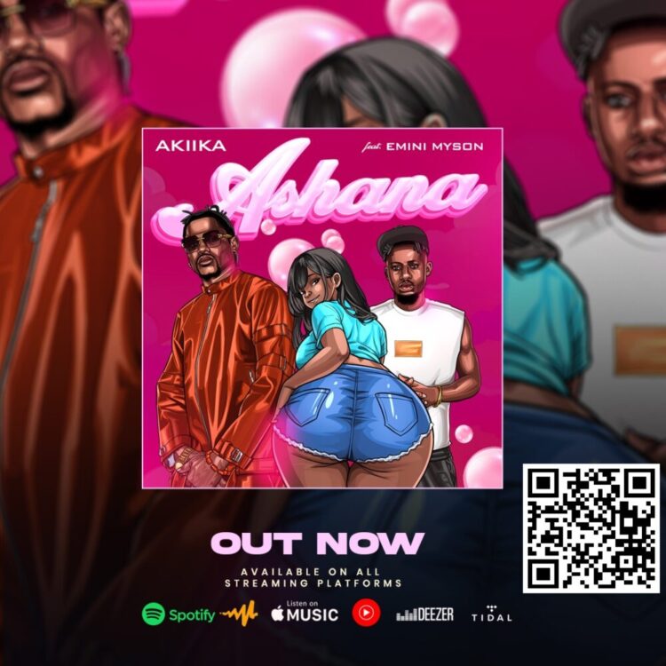 Akiika Ft Emini Myson – Ashana