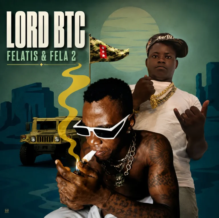 Fela 2 – Lord Btc