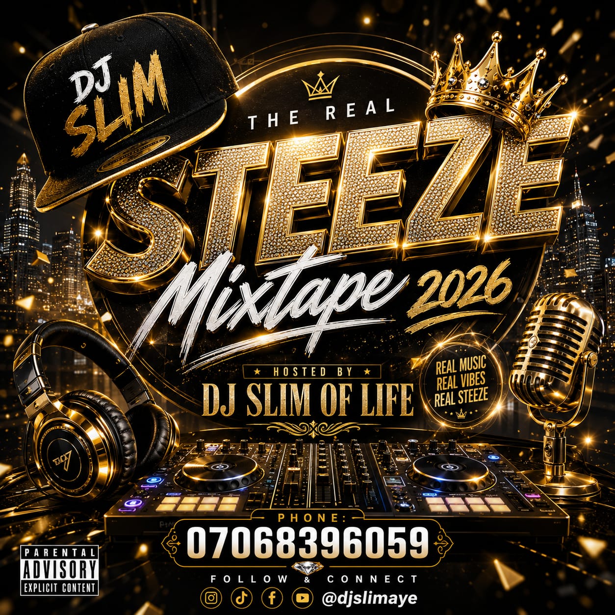 DJ Slim Of Life – The Real Steeze Mixtape 2026