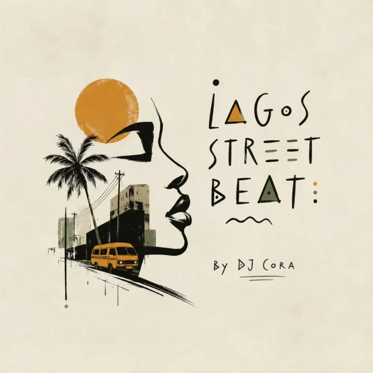 DJ CORA – Lagos Street Beat