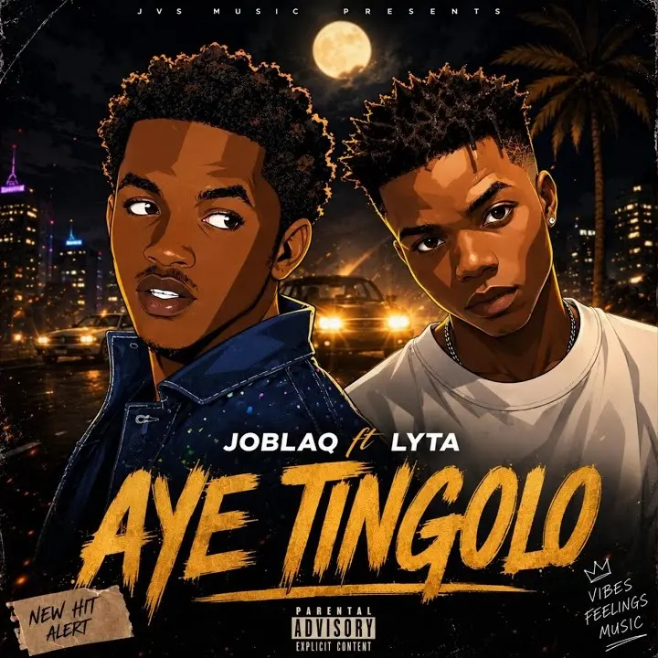JoBlaq – Aye Tingolo ft. Lyta