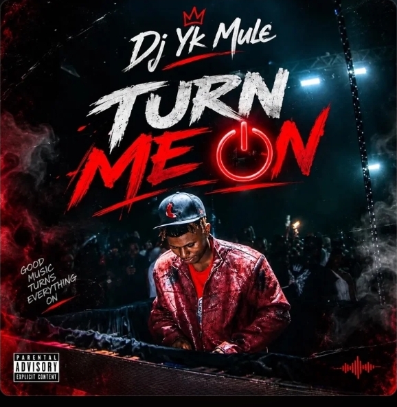 Dj Yk Mule – Turn Me On