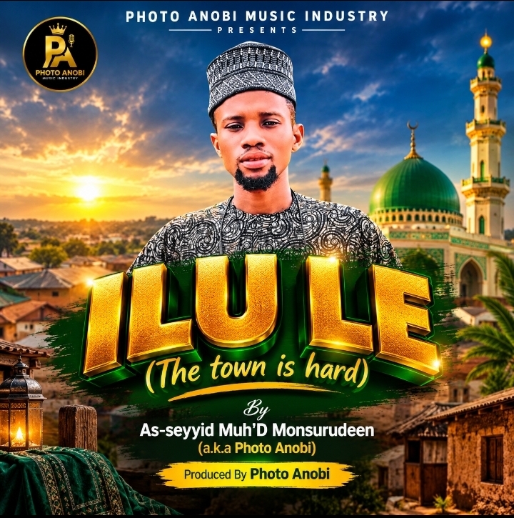 Photo Anobi – Ilu Le (The town is hard)